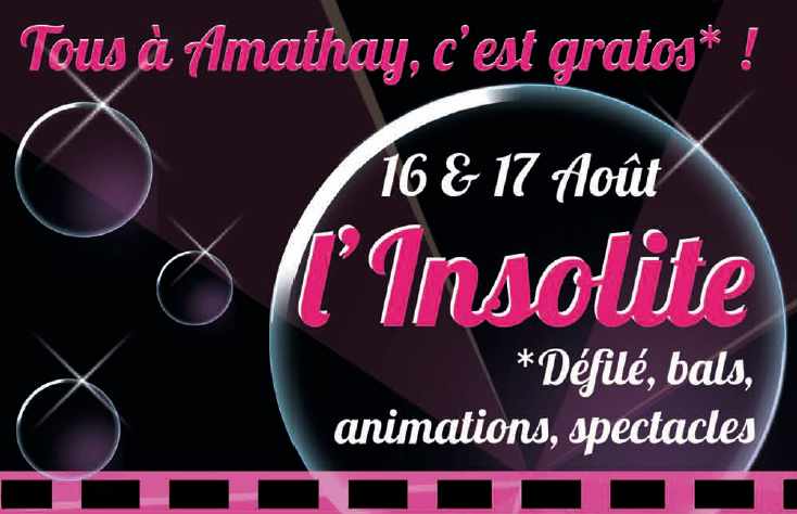 L’Insolite à Amathay les 16 et 17 août 2014