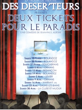 Les Desert&rsquo;eurs présente « Deux tickets pour le paradis » le samedi 30 avril à la salle des fêtes de la Cluse-et-Mijoux.