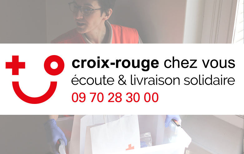 La Croix-Rouge française lance un dispositif d’écoute et de livraison solidaire pour les personnes vulnérables en situation d’isolement social