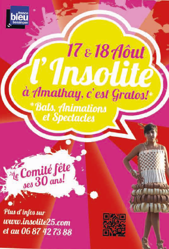 17 et 18 août 2013, L’Insolite à Amathay