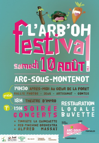 L&rsquo;Arb&rsquo;oh festival le samedi 10 août 2013