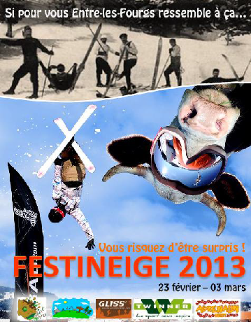 Festineige à Entre-les-Fourgs du samedi 23 février au dimanche 3 mars 2013.