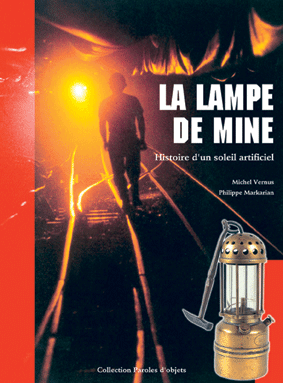 Les lampes de mine en pleine lumière