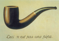 Magritte ou la réalité déformée par la pensée du peintre.