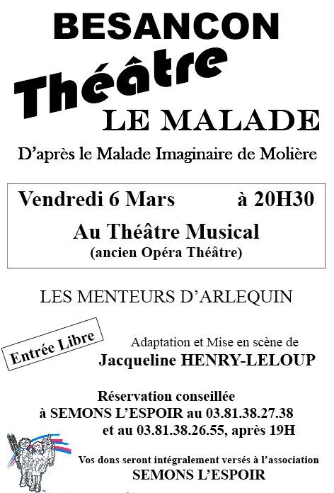 Le malade imaginaire le vendredi 6 mars 2009 au Théâtre Musical à Besançon