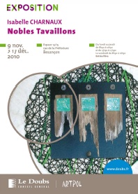 Exposition « Nobles Tavaillons » du 9 novembre au 17 décembre 2010 à Besançon